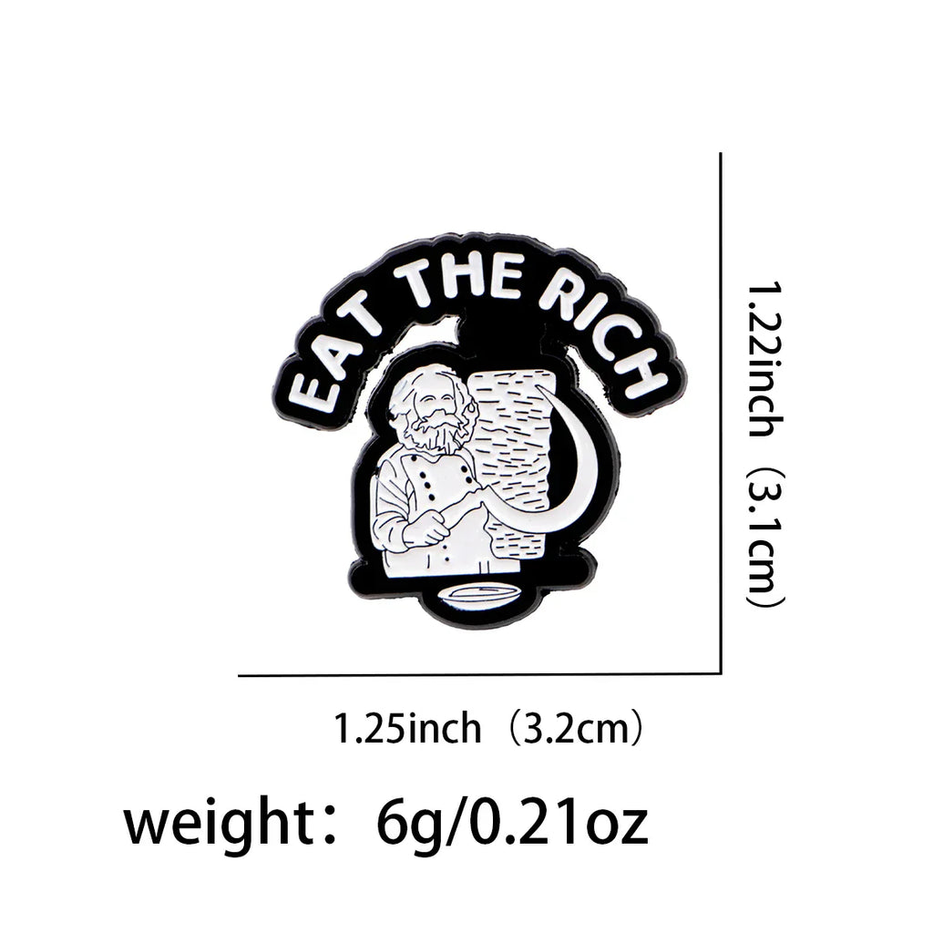 Socialist Quotes Enamel Pin Humorous Brooch Pines Lapel Pins Badge on Backpack Clothing Accessories Fashion Jewelry