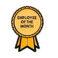 ’EMPLOYEE OF THE MONTH’ Award Enamel Pin Lapel Pins for Backpacks Brooches for Women Fashion Jewelry Accessories
