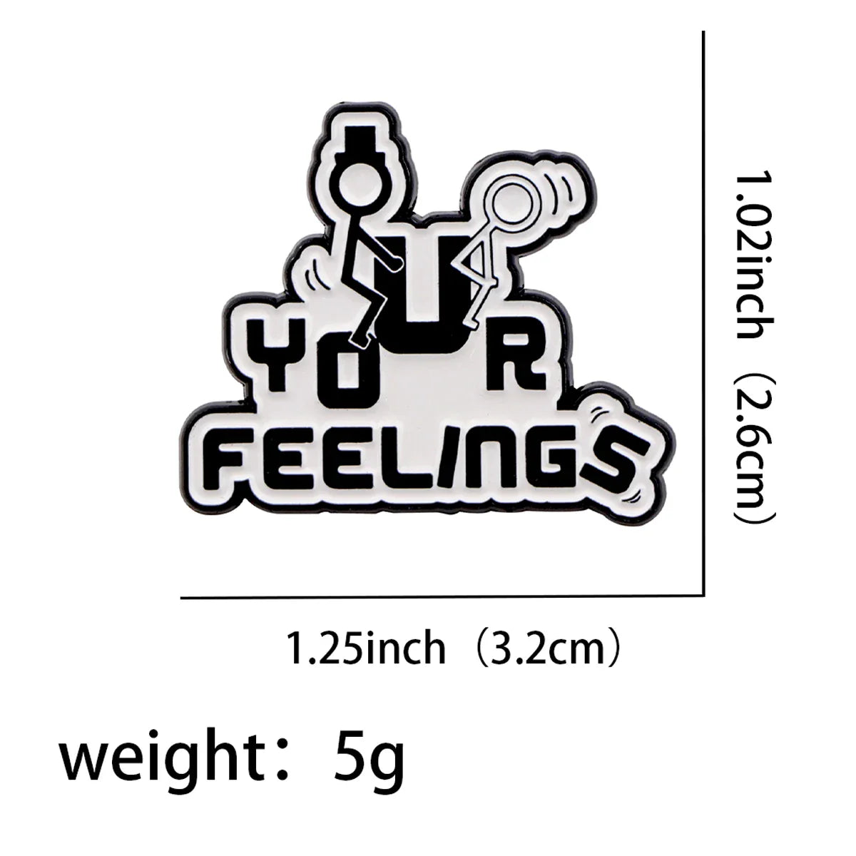 F*ck Your Feelings Enamel Pin 1