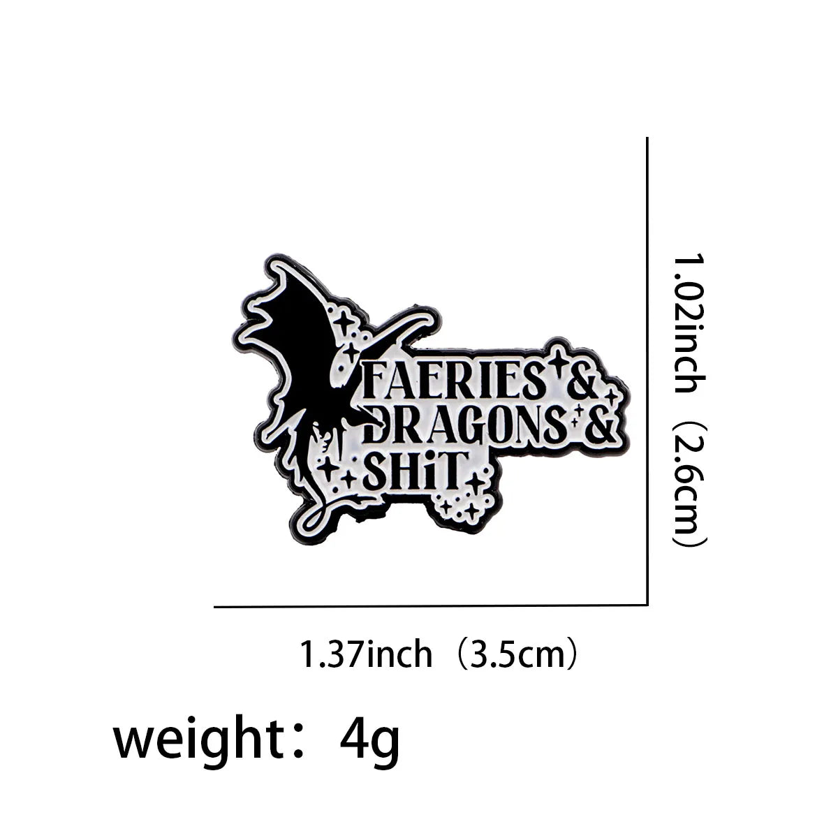 Faeries & Dragons & Sh*t Enamel Pin 1