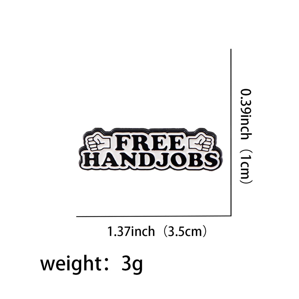 Free Handjobs Enamel Pin 1