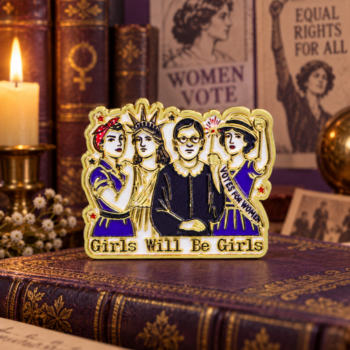 Girls Will Be Girls Gothic Pin on a themed background