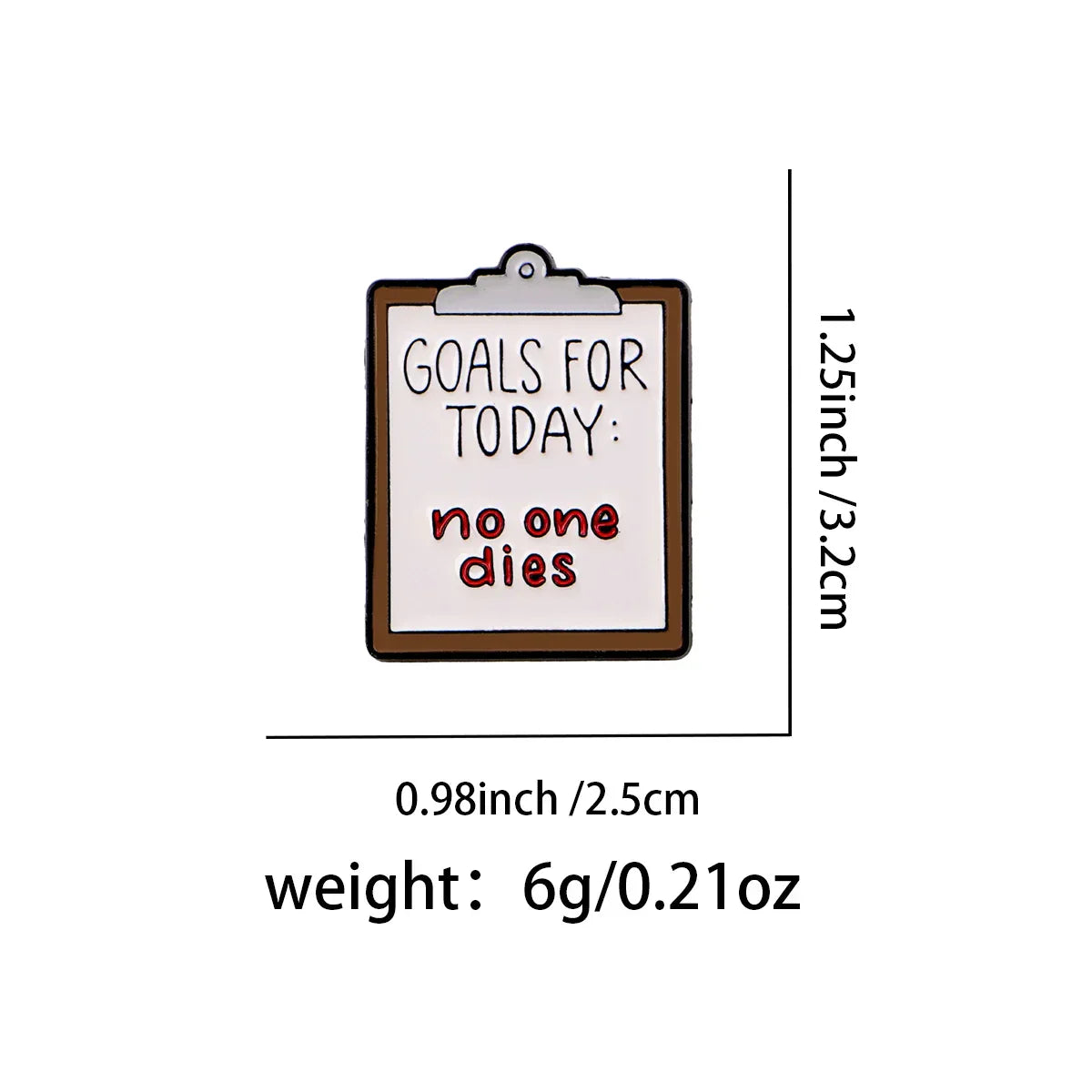 ’Goals for Today: No One’ Funny Medical Enamel Pin Lapel Pins Brooches for Women Fashion Jewelry Accessories Doctor
