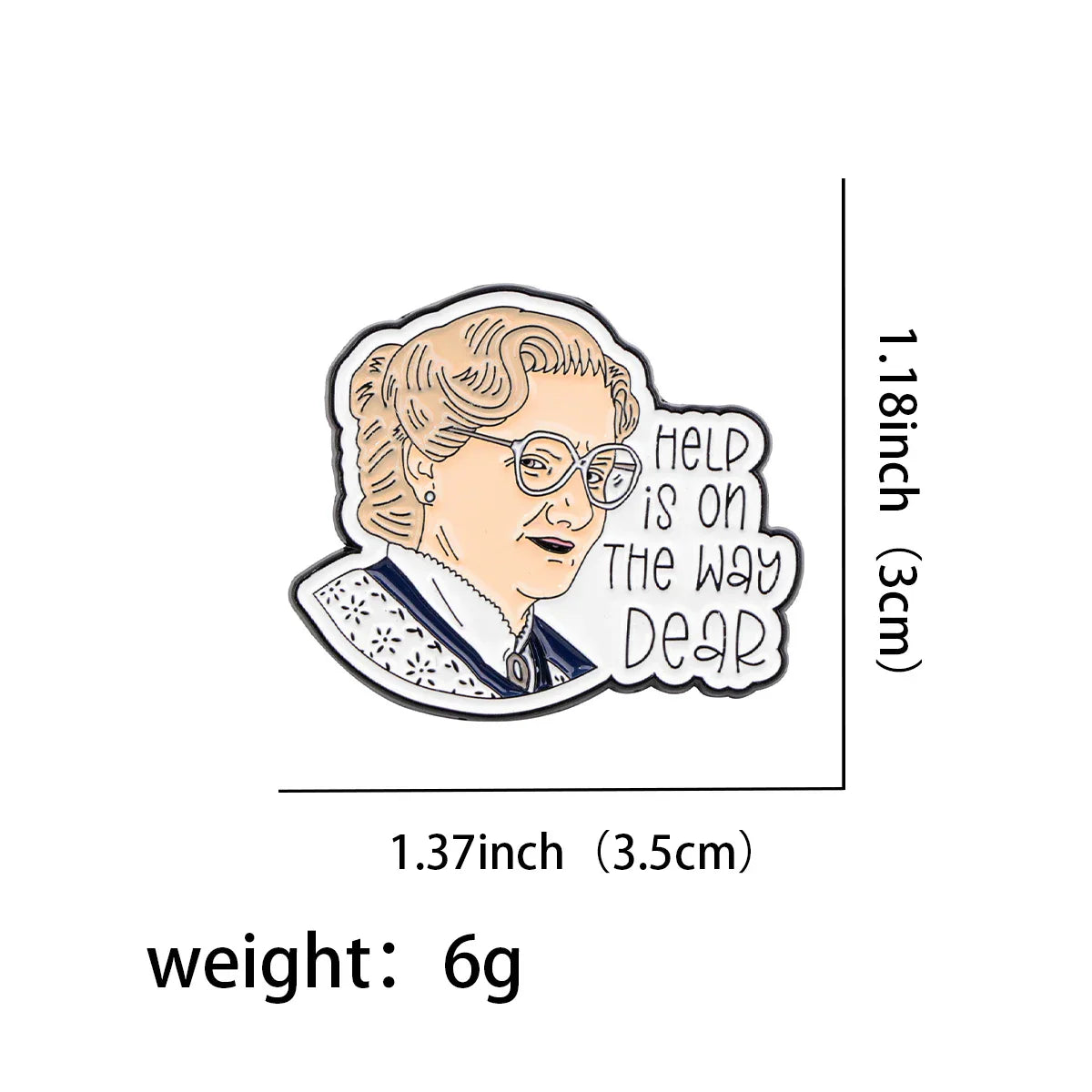 Help Is On The Way Dear Enamel Pin 1