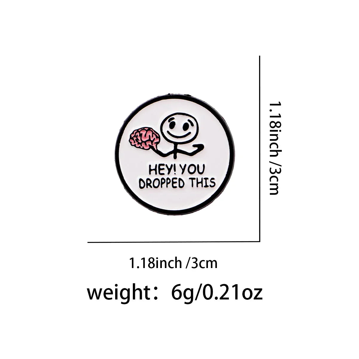 Brain Enamel Pin Humorous Quotes Brooch Pines Lapel Pins Badge on Backpack Clothing Accessories Fashion Jewelry Friends