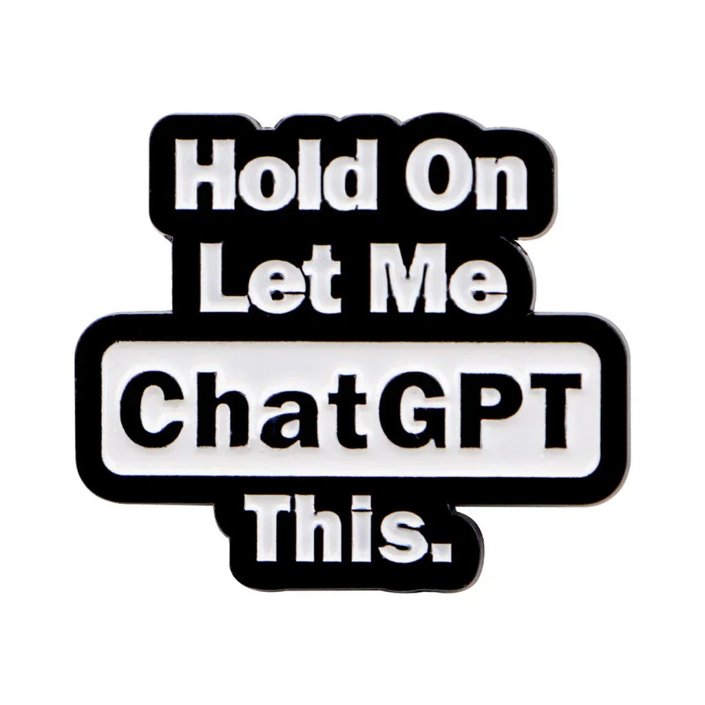 ’Hold On’ Enamel Pin Humorous Quotes Brooch Pines Lapel Pins Badge on Backpack Clothing Accessories Fashion Jewelry