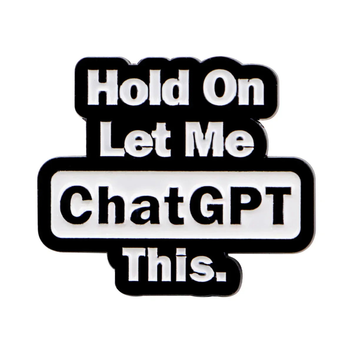 ’Hold On’ Enamel Pin Humorous Quotes Brooch Pines Lapel Pins Badge on Backpack Clothing Accessories Fashion Jewelry