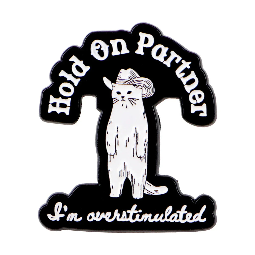 Cartoon Cat Enamel Pin Lapel Pins Metal Badges ’Hold On’Quotes Brooch for Clothes Accessories Fashion Jewelry Friends