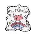 Hyperfocus Enamel Pin 1