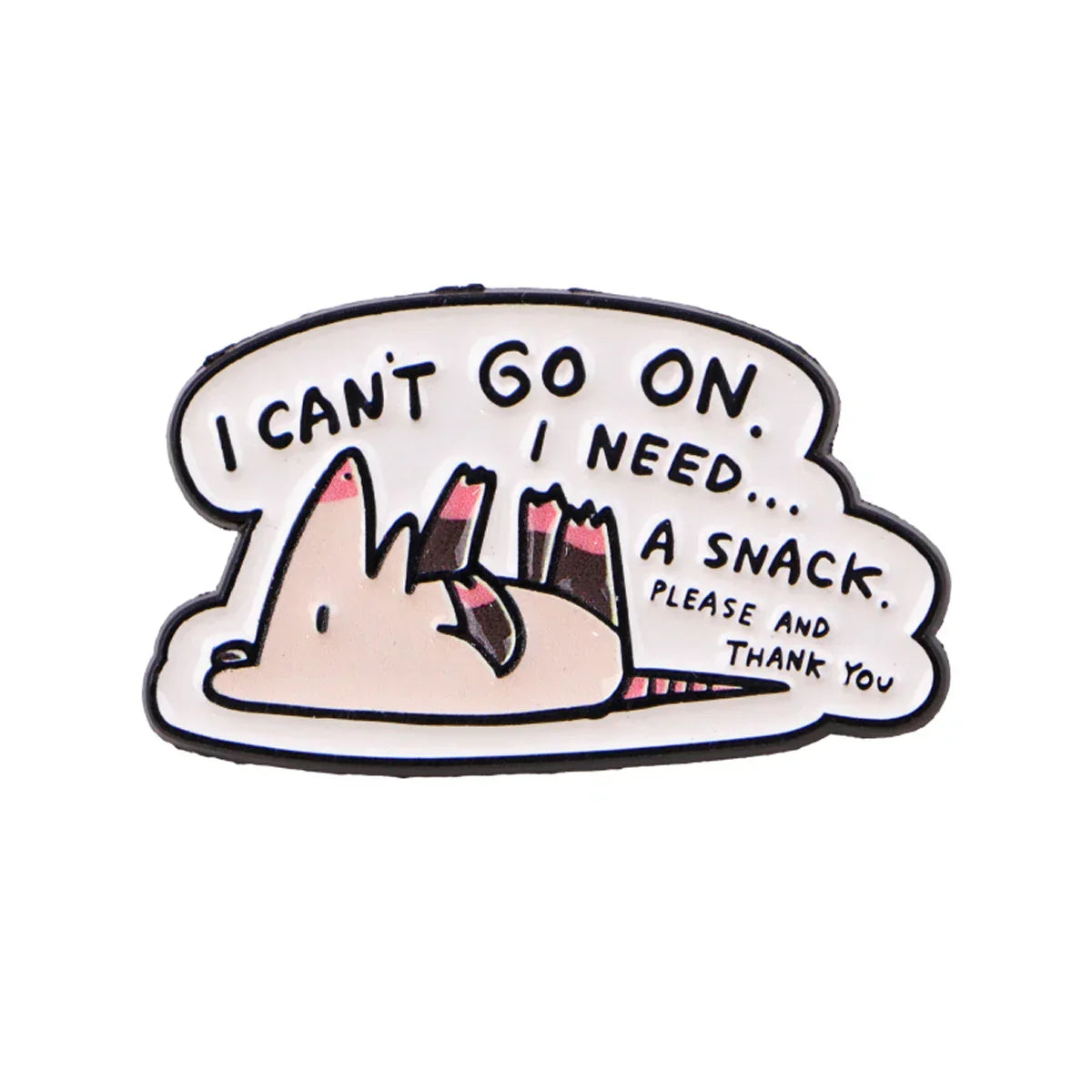 I Can’t Go On Humorous Possum Enamel Pin Lapel Pins for Backpacks Brooches for Women Animal Jewelry Accessories Friends