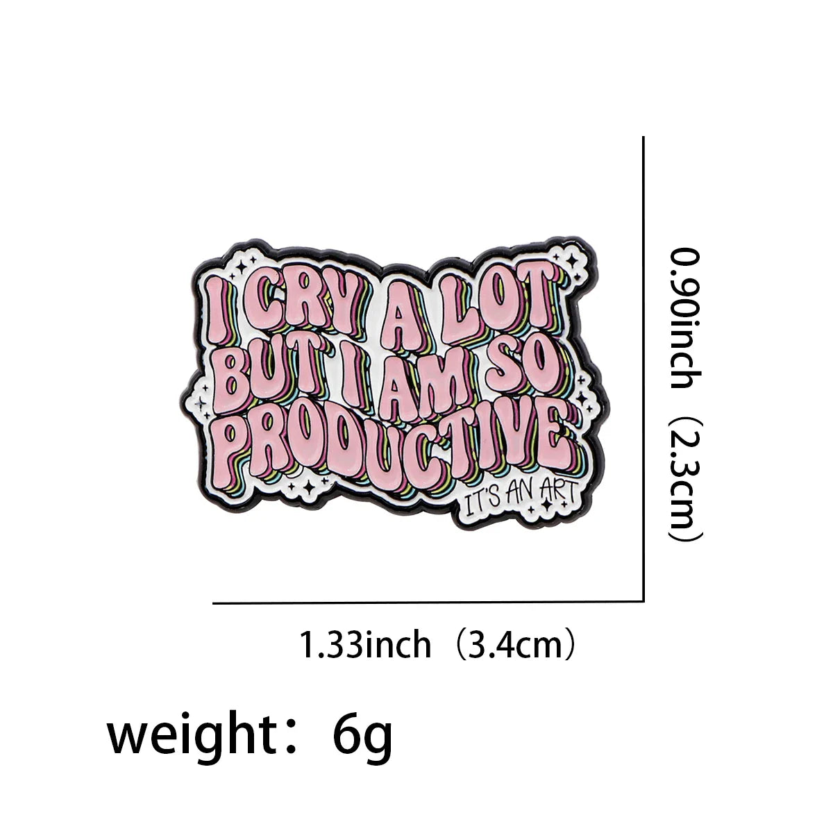 I Cry A Lot Enamel Pin 1 / MULTI