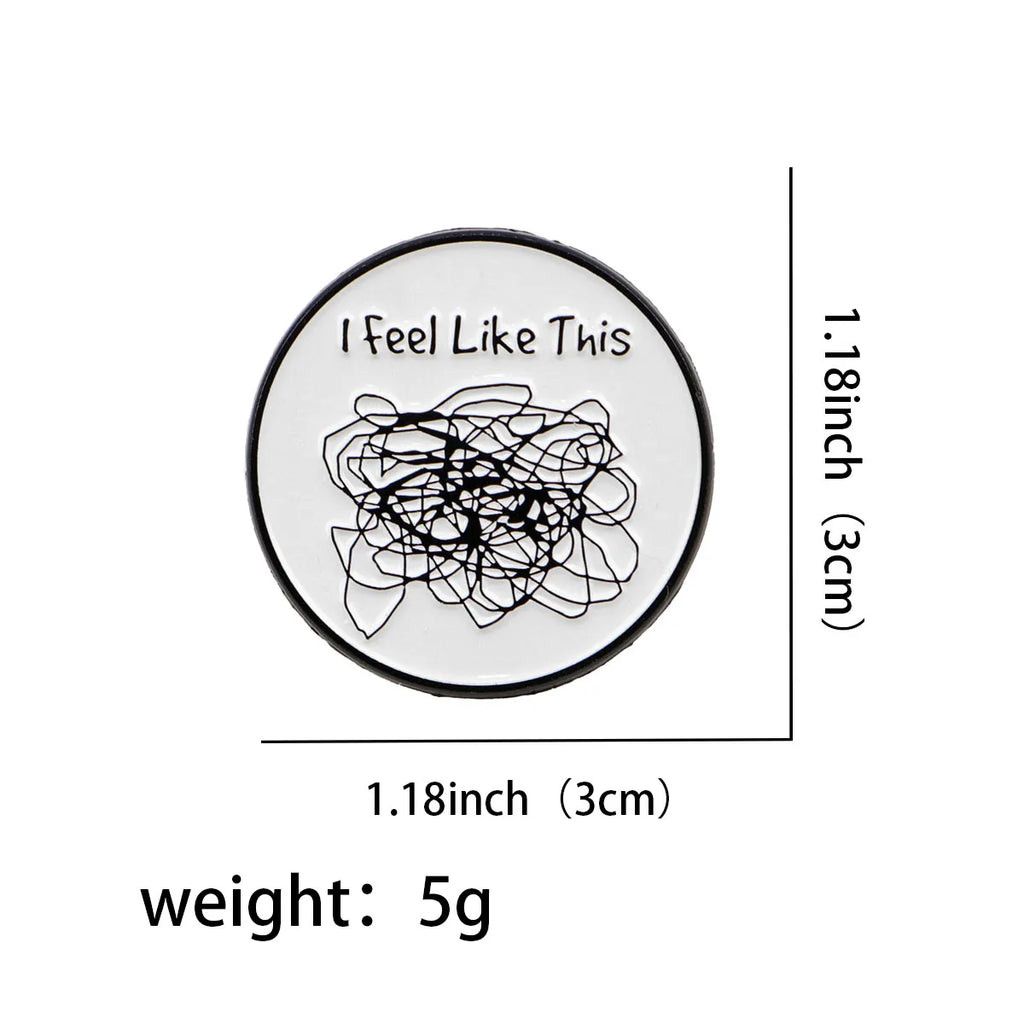 I Feel Like This Enamel Pin 1