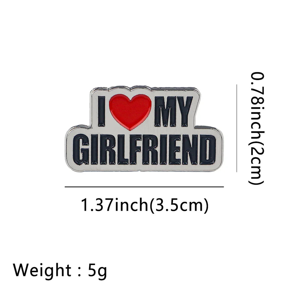 I LOVE MY GIRLFRIEND Enamel Pin 1 / MULTI