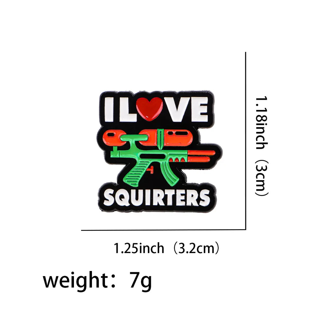 I Love Squiters Enamel Pin 1