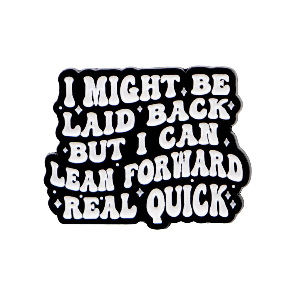 Humorous Quotes Enamel Pins Cartoon Women’s Brooches Men Lapel Pins Badge on Backpack Costume Accessories Funny Jewelry