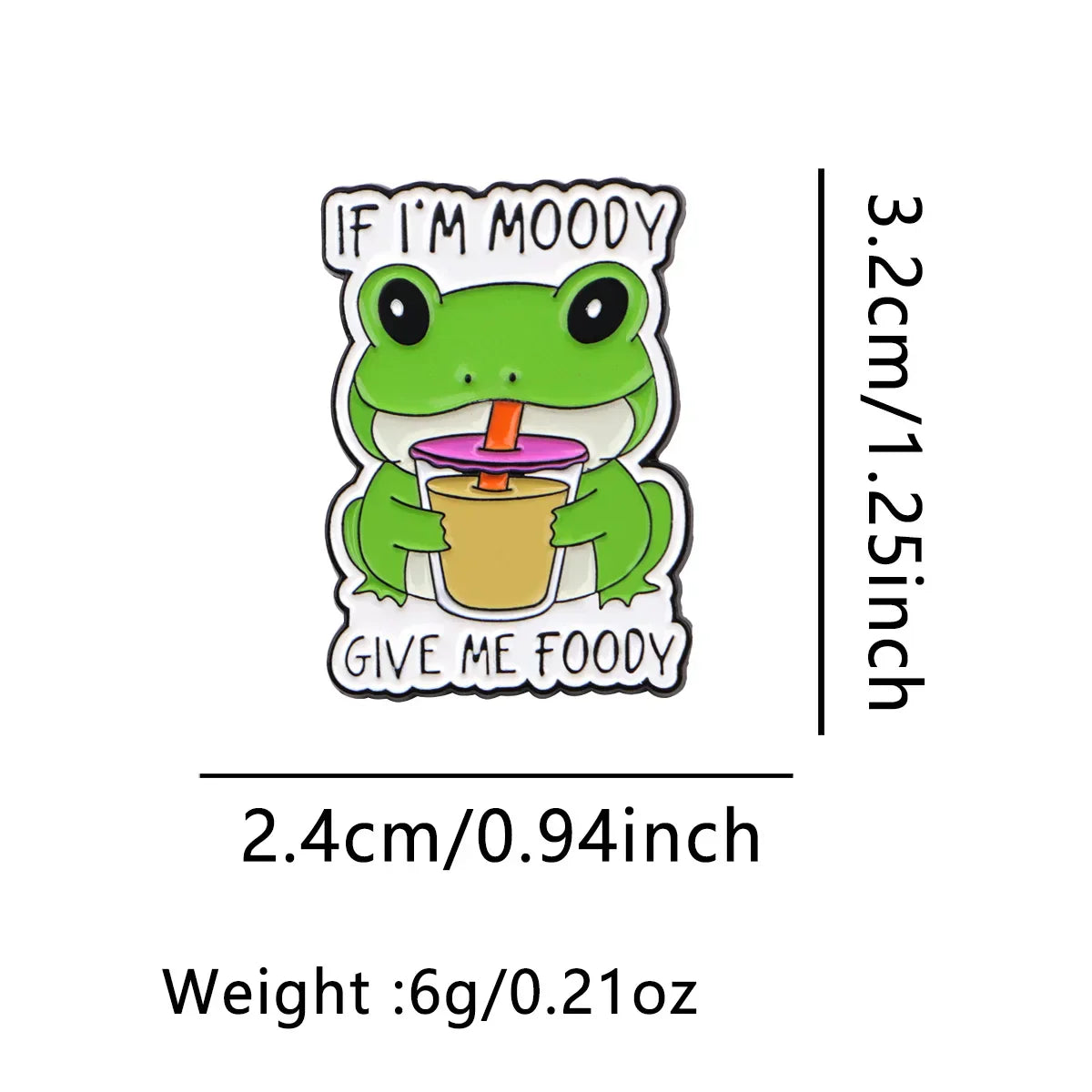 ’IF I’M MOODY’ Enamel Pin Cute Frog Brooch Pines Lapel Pins Humorous Vintage Badge Clothing Accessories Fashion Jewelry