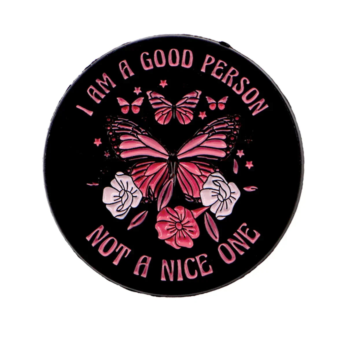 ’I’m A Good Person’ Funny Quote Lapel Pins for Backpack Brooches for Women Butterfly Enamel Pin Fashion Jewelry