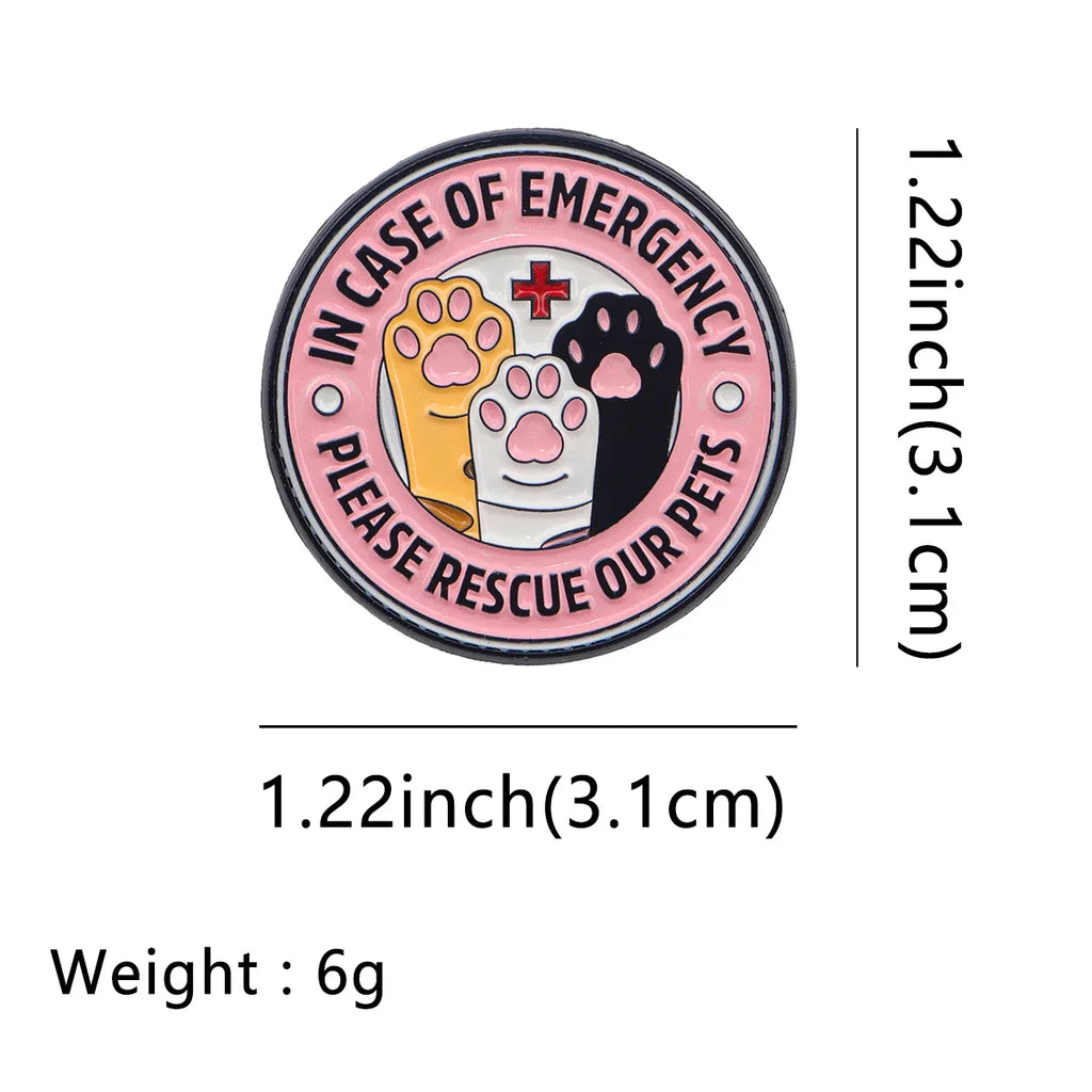 In Case Of Emergency Rescue Pets Enamel Pin 1 / MULTI