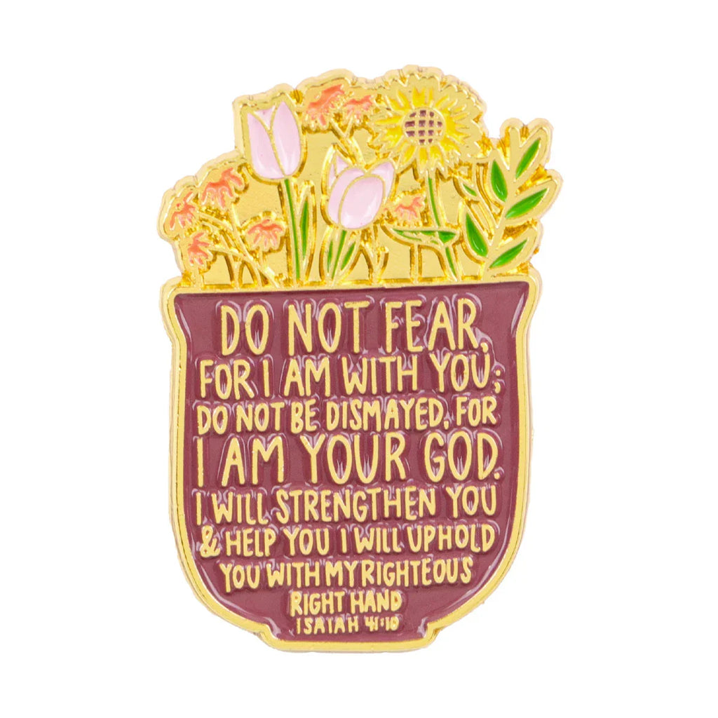 Isaiah 41:10 Enamel Pin 1