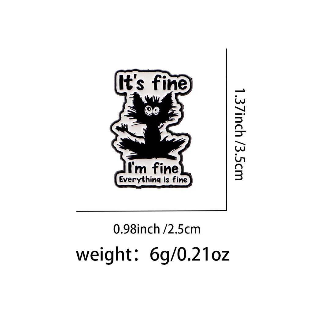 ’I’m Fine’ Black Cat Enamel Pin Lapel Pins for Backpacks Cartoon Brooches for Women Animal Jewelry Accessories Friends