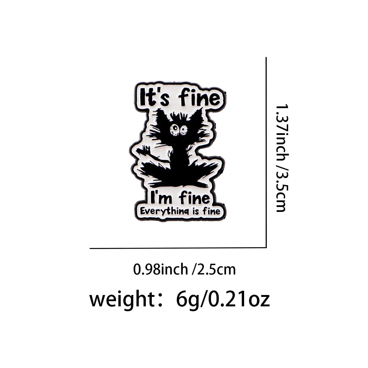 ’I’m Fine’ Black Cat Enamel Pin Lapel Pins for Backpacks Cartoon Brooches for Women Animal Jewelry Accessories Friends
