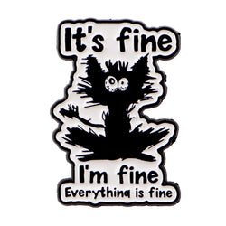 ’I’m Fine’ Black Cat Enamel Pin Lapel Pins for Backpacks Cartoon Brooches for Women Animal Jewelry Accessories Friends