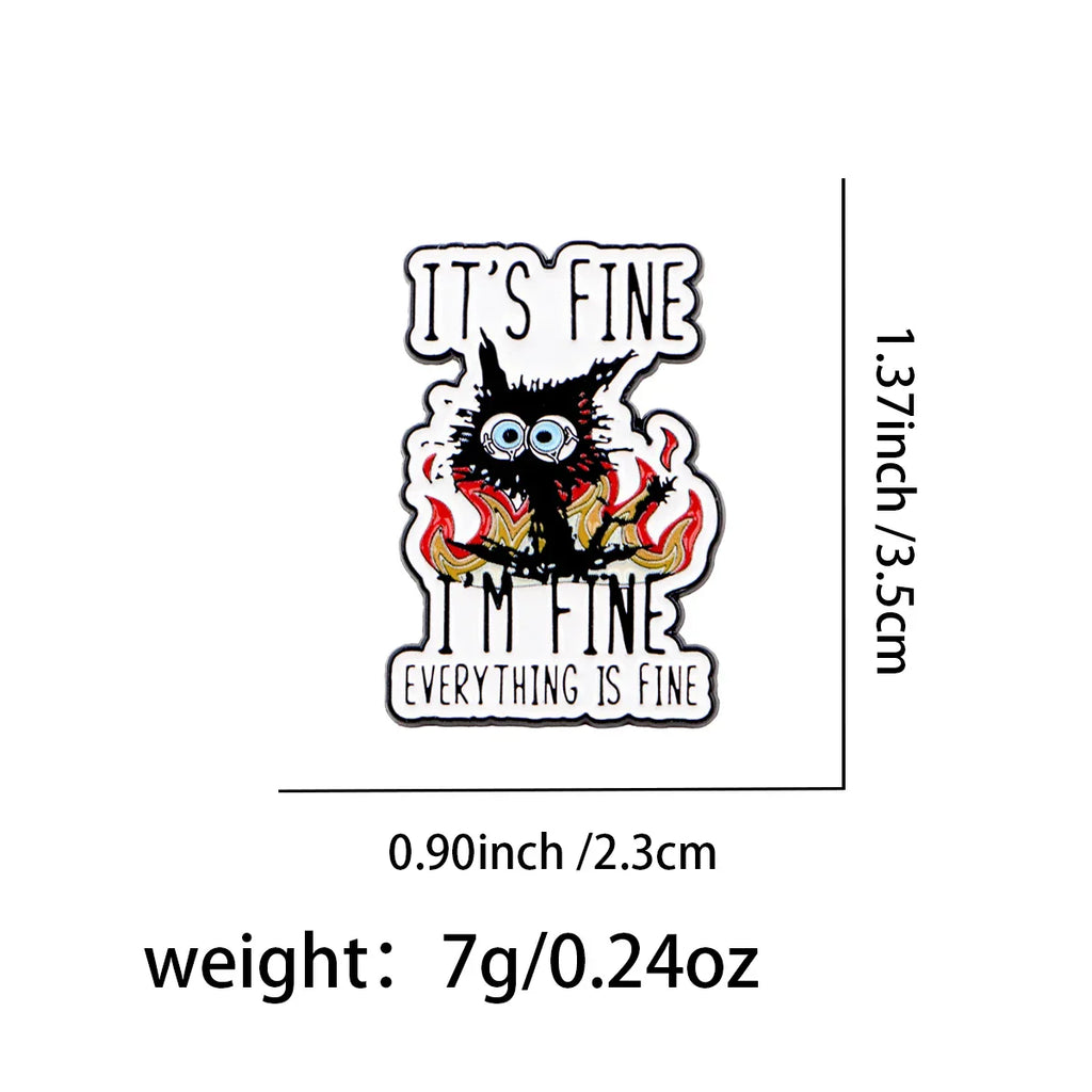 Cartoon Cat Enamel Pin Funny Quotes Brooches Pin Lapel Pins Badge on Backpack Clothing Accessories Animal Jewelry