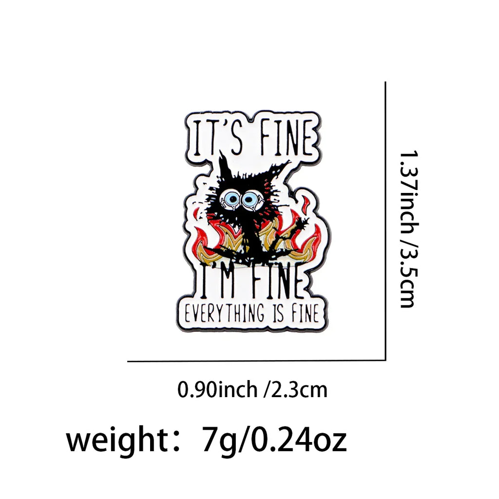 Cartoon Cat Enamel Pin Funny Quotes Brooches Pin Lapel Pins Badge on Backpack Clothing Accessories Animal Jewelry