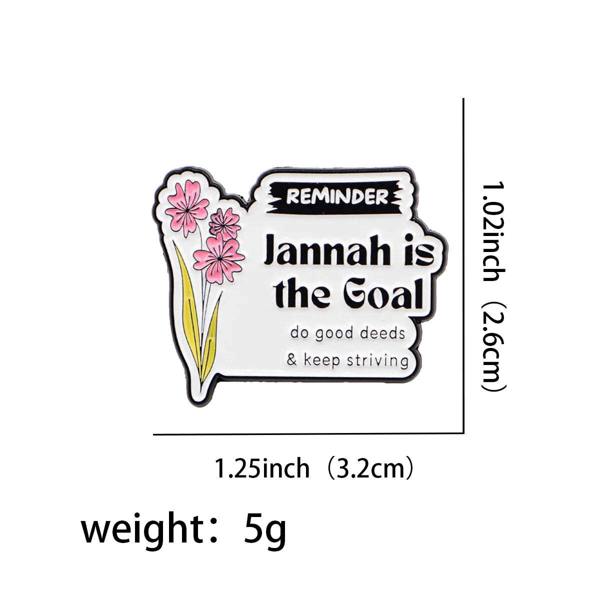 Jannah Is The Goal Enamel Pin 1