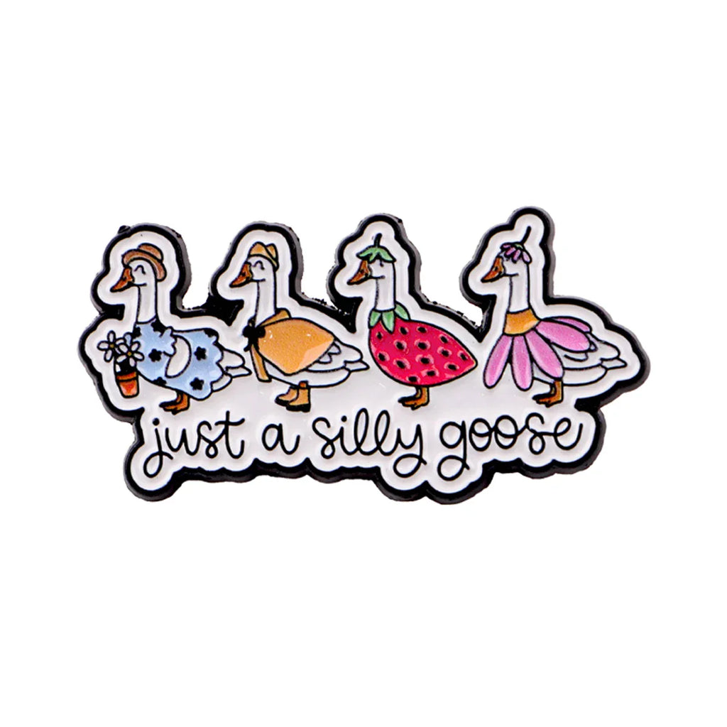 Just A Silly Goose Pin - 1