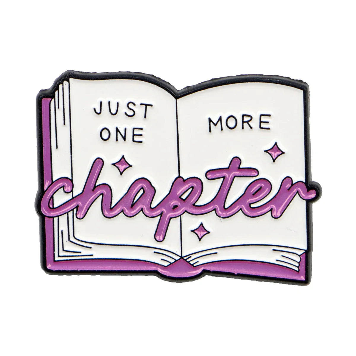 Just One More Chapter Enamel Pin 1