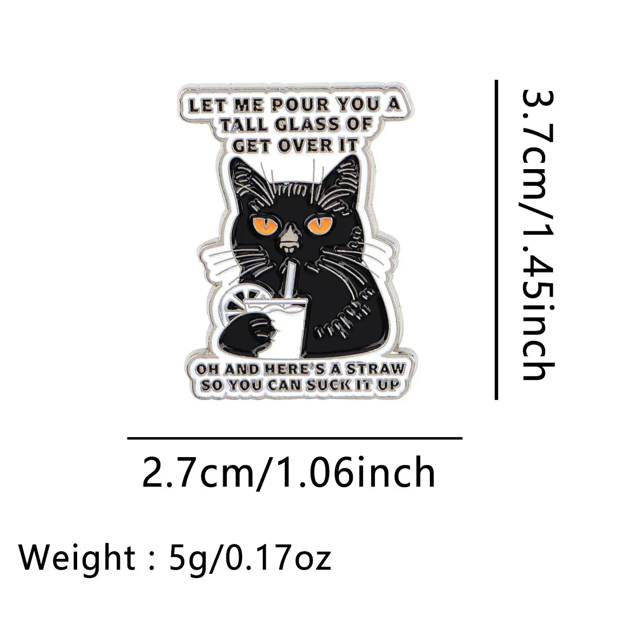 Black Cat Enamel Pin Funny Quotes Brooch Pines Lapel Pins Badge on Backpack Clothing Accessories Animal Jewelry Friends