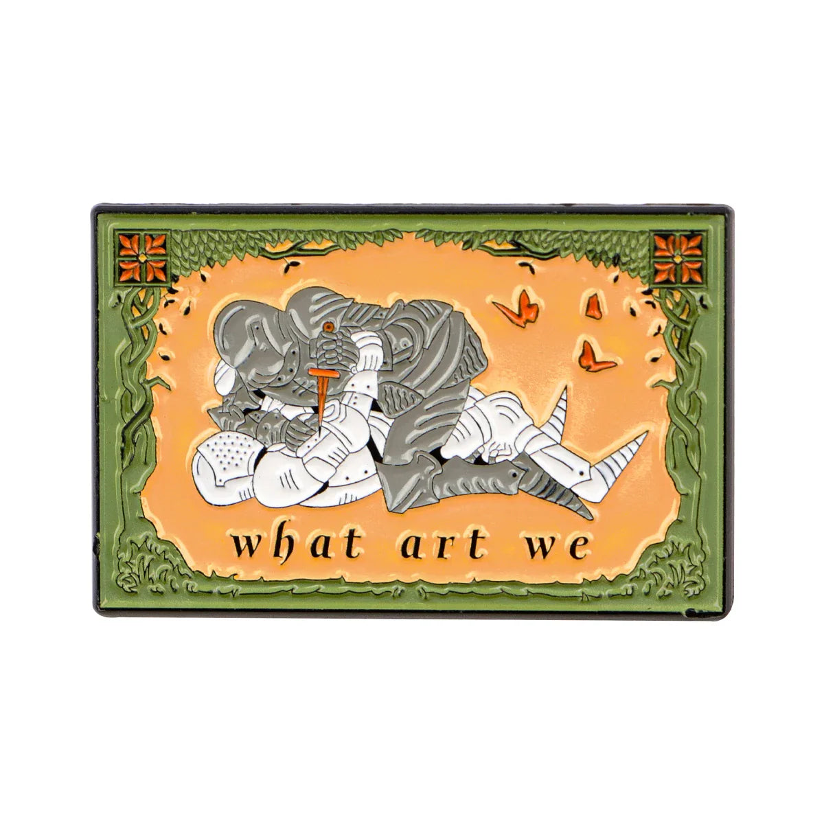 Medieval ’What are we?’ Enamel Pin 1