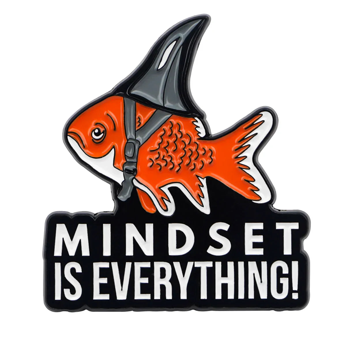 Mindset is Everything Gold Fish Enamel Pin 1