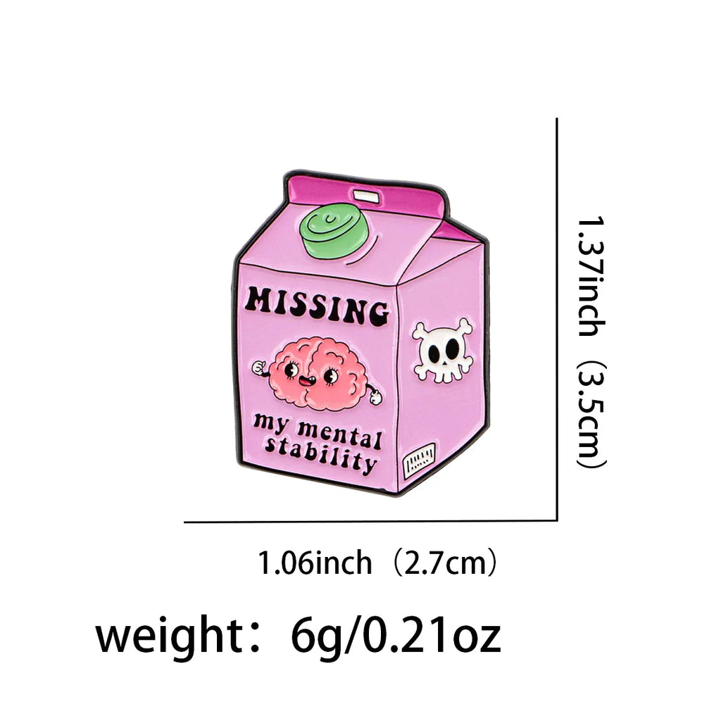 Missing My Mental Stability Enamel Pin 1