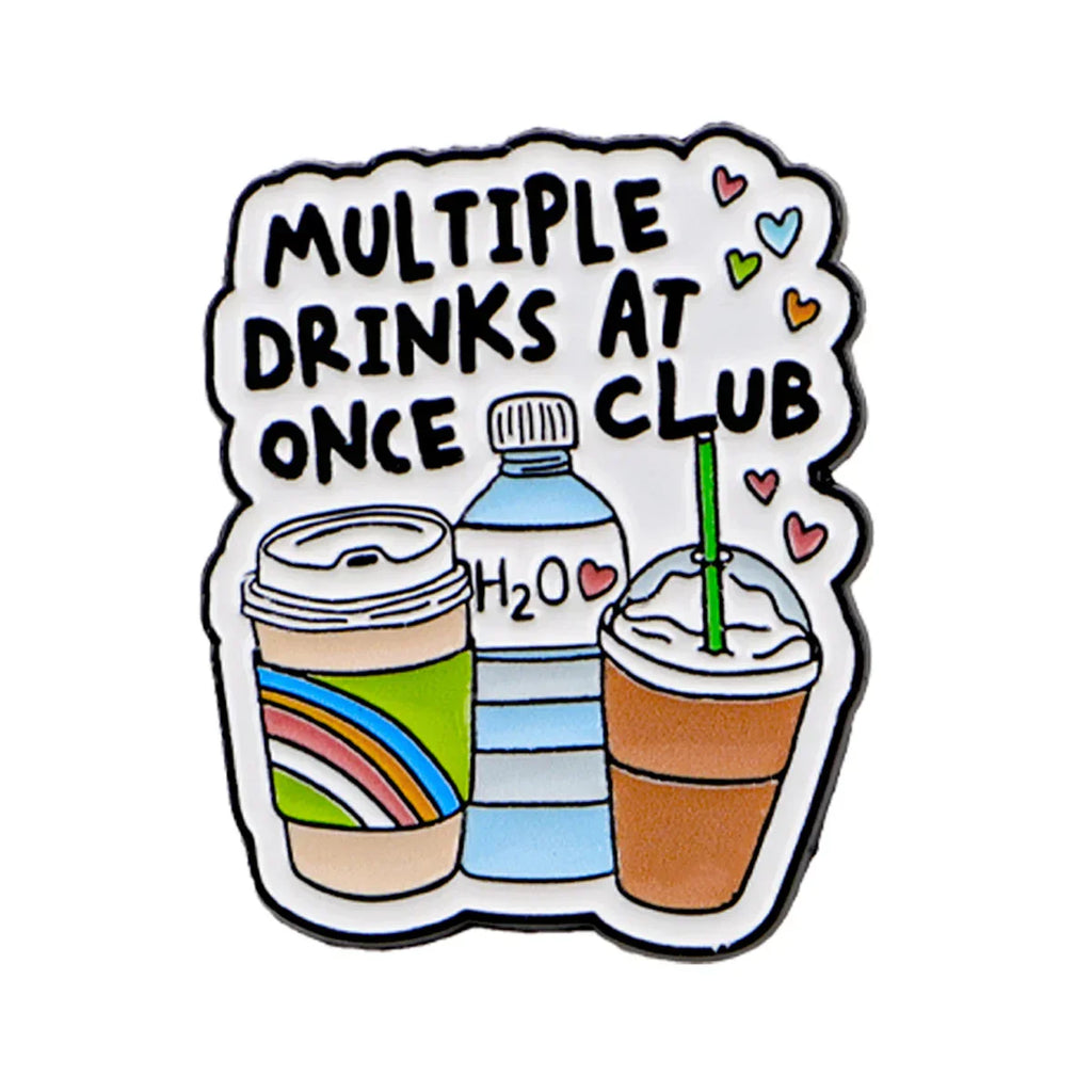 ’Multiple Drinks at Once Club’ Enamel Pin Cute Brooches Lapel Pins Badge Clothing Accessories Fashion Jewelry Coffee
