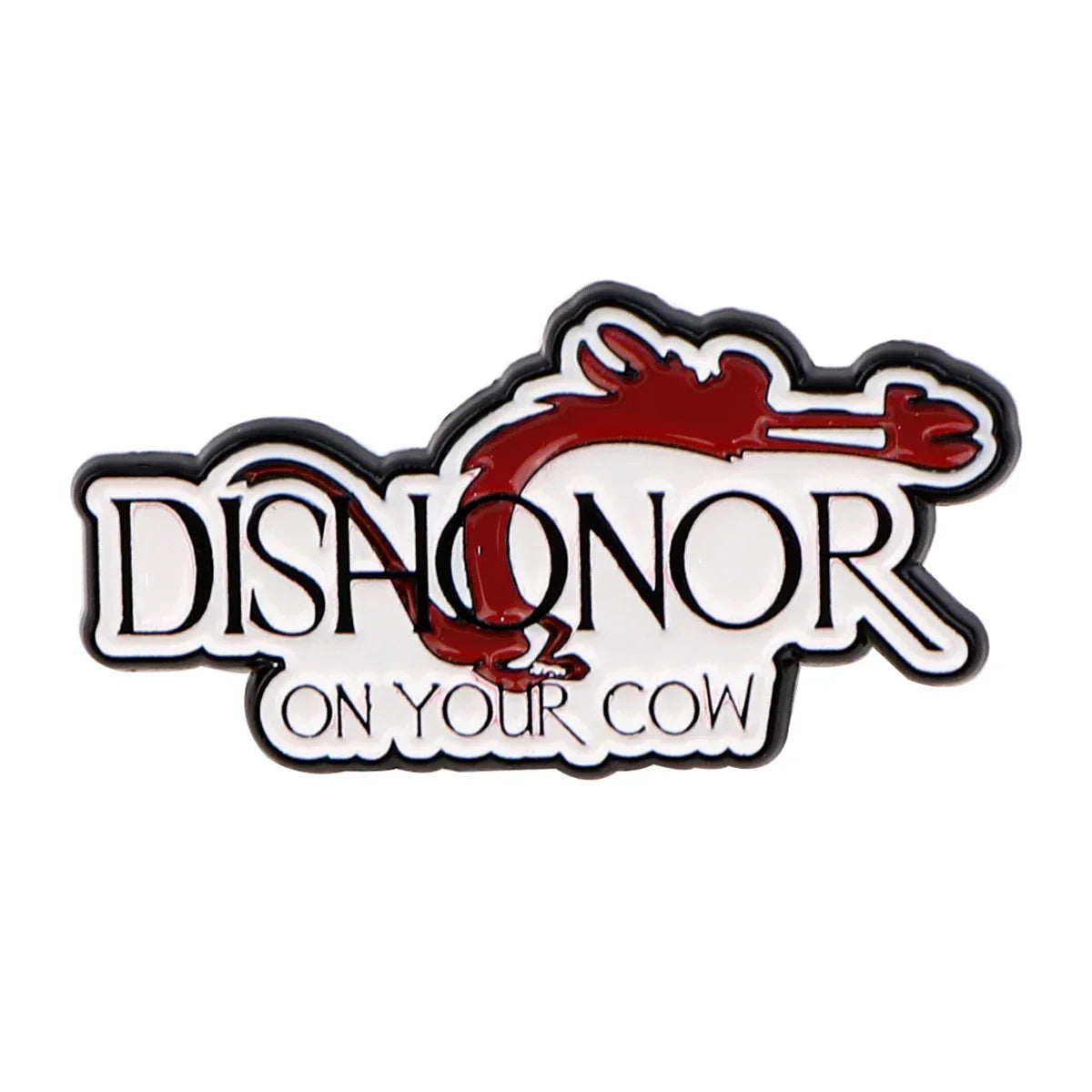 Mushu Dishonor on Your Cow Enamel Pin 1 / MULTI