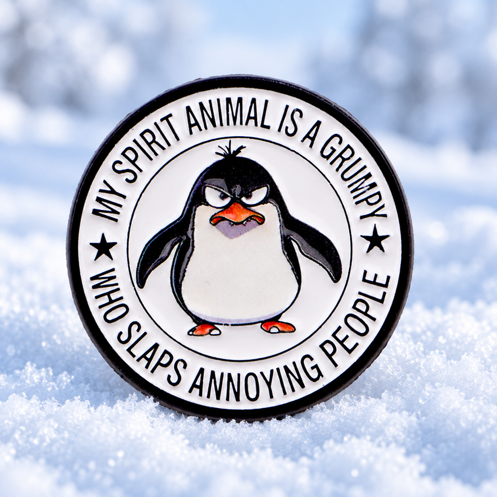 My Spirit Animal Is a Grumpy Penguin Pin on a snowy winter background