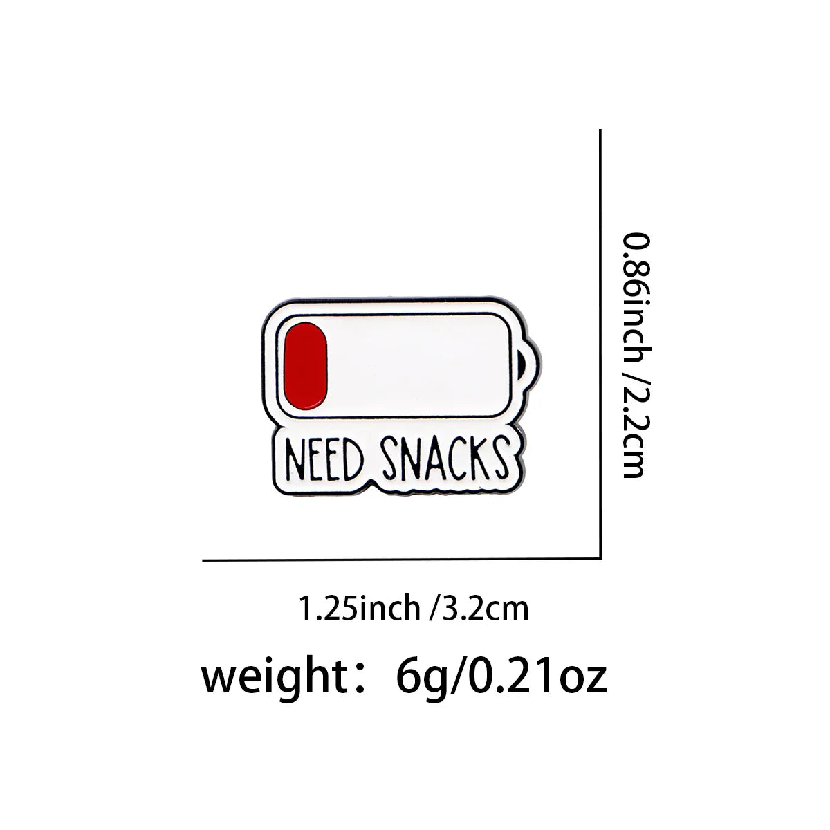 Battery Enamel Pin Need snacks Brooch Pines Lapel Pins Badge on Backpack Clothing Accessories Funny Jewelry Friends