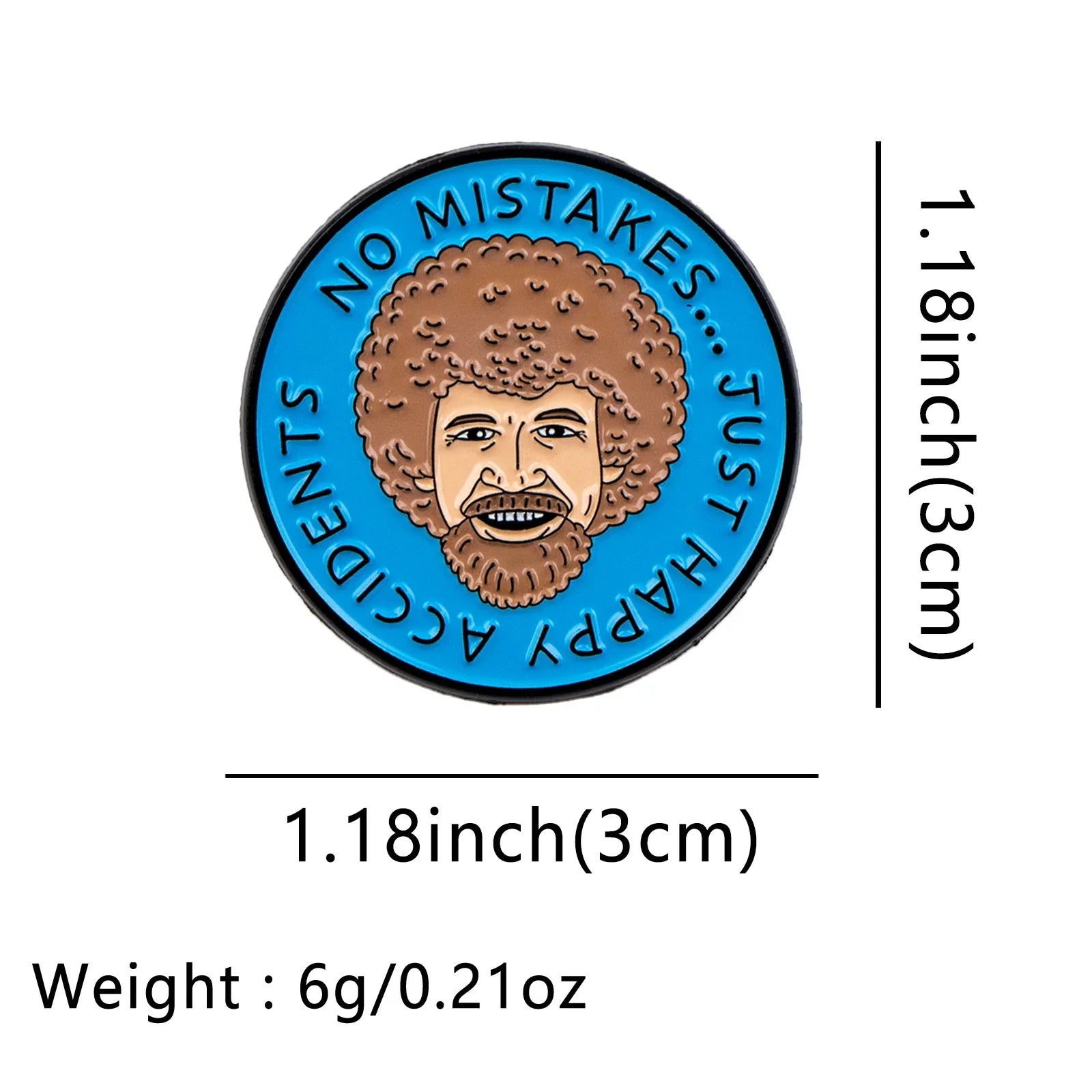 No Mistakes Just Happy Accidents Enamel Pin 1