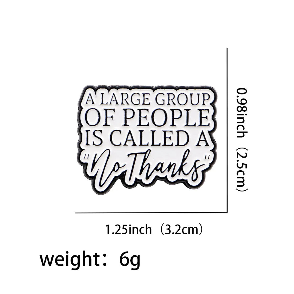 ’No Thanks’ Enamel Pin 1