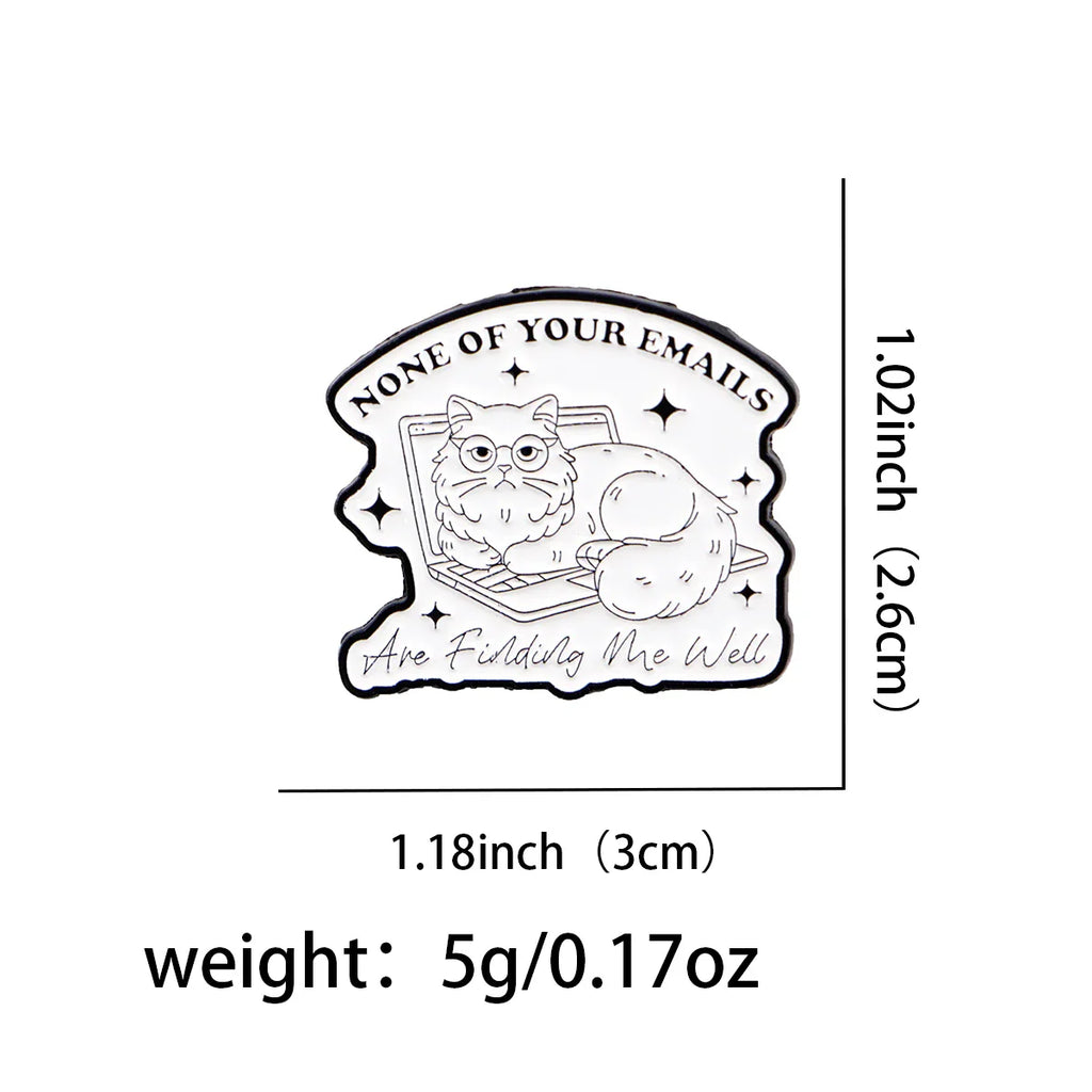 None Of Your Emails Office Cat Enamel Pin 1