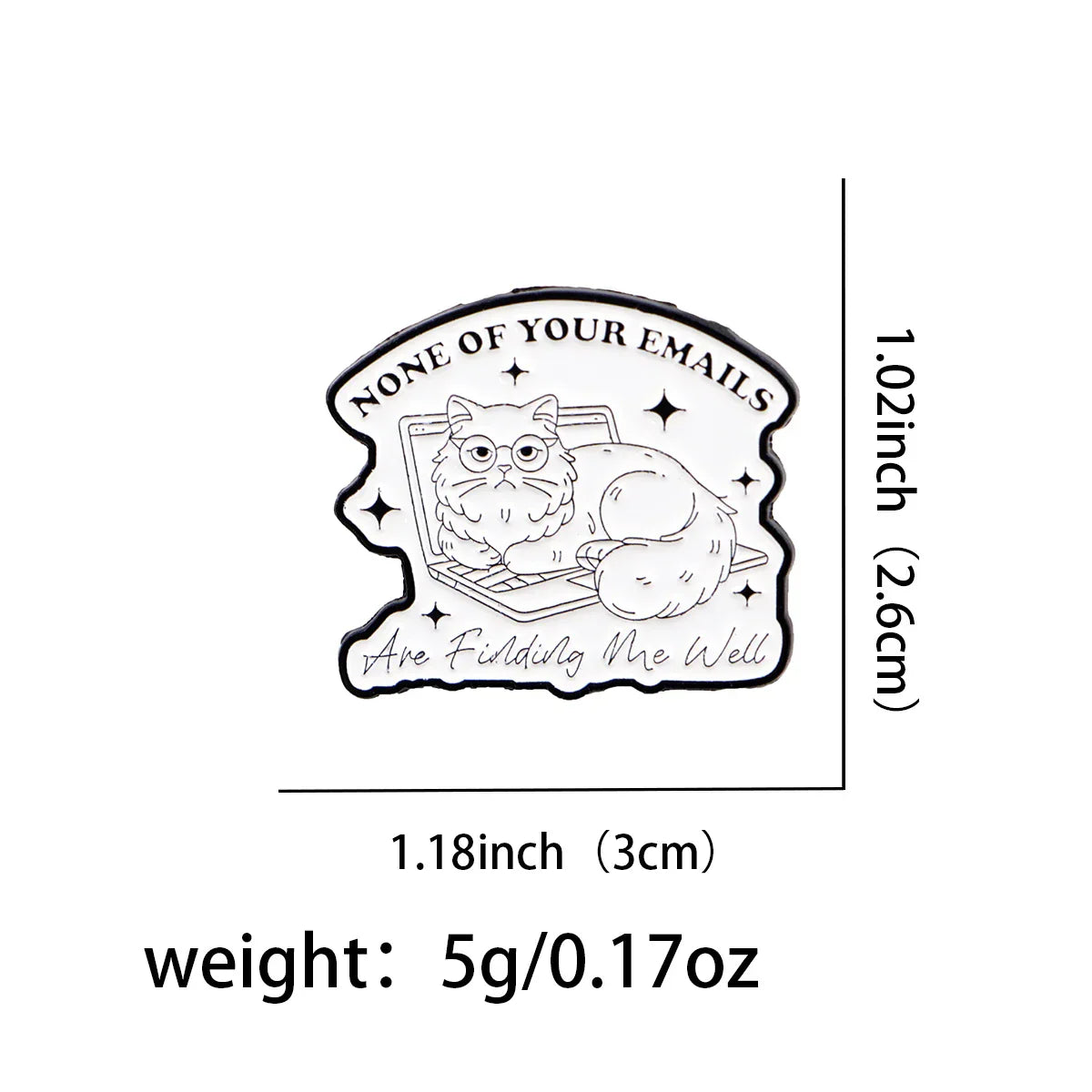 None Of Your Emails Office Cat Enamel Pin 1