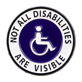 ’Not All Disabilities Are Visible’ Enamel Pin 1