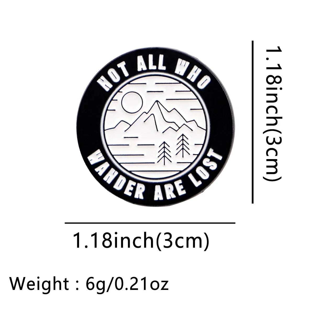 ’Not All Those Who Wander are Lost’ Enamel Pin 1
