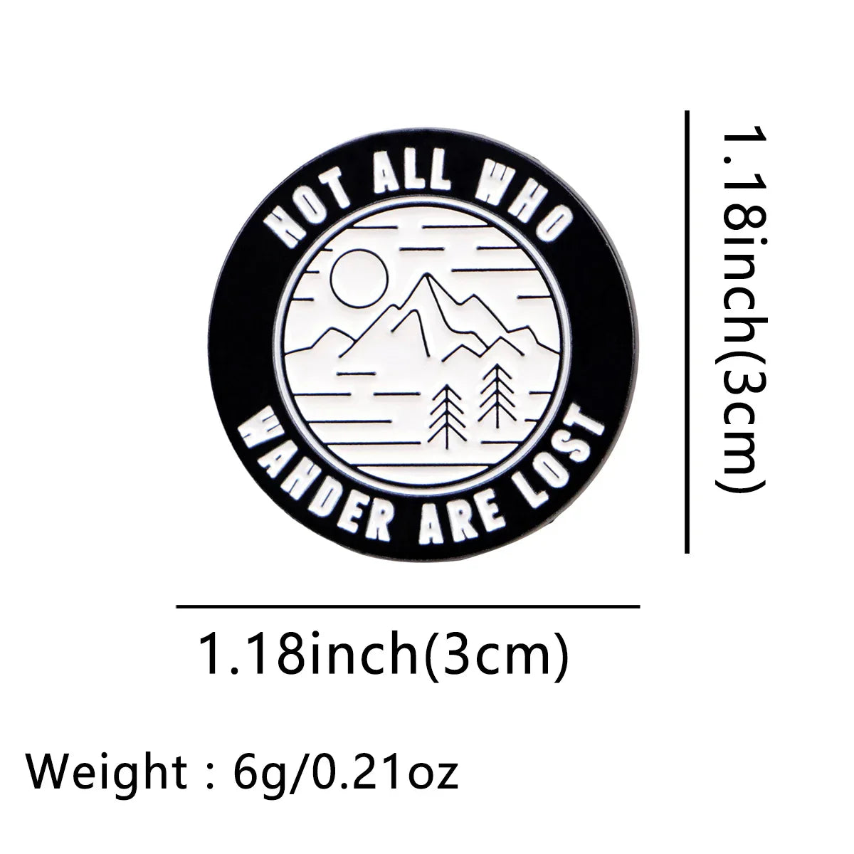 ’Not All Those Who Wander are Lost’ Enamel Pin 1