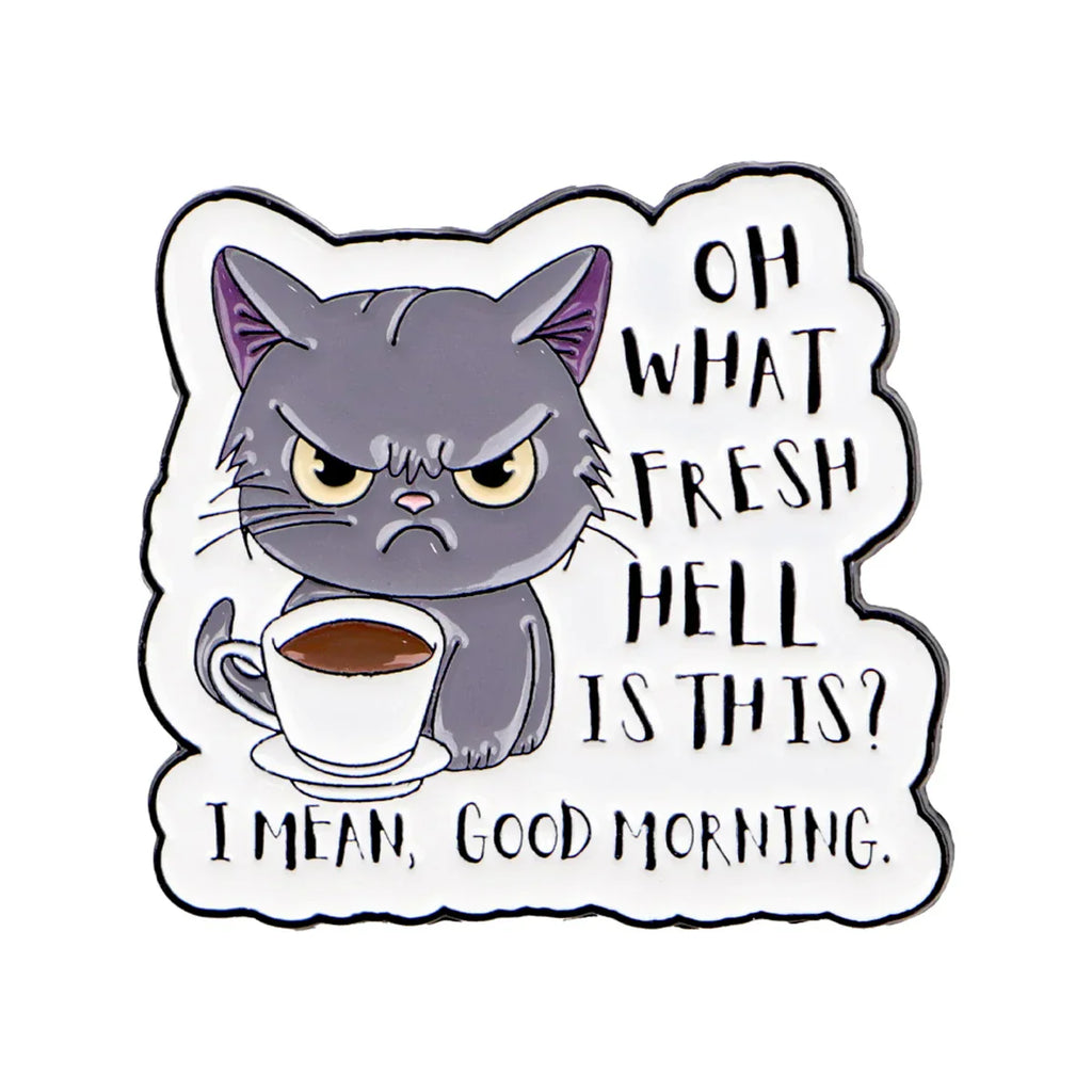 Humorous Angry Cat Enamel Pin Funny Animal Brooches Lapel Pins Sarcastic Quotes Badge Clothing Accessories Fashion