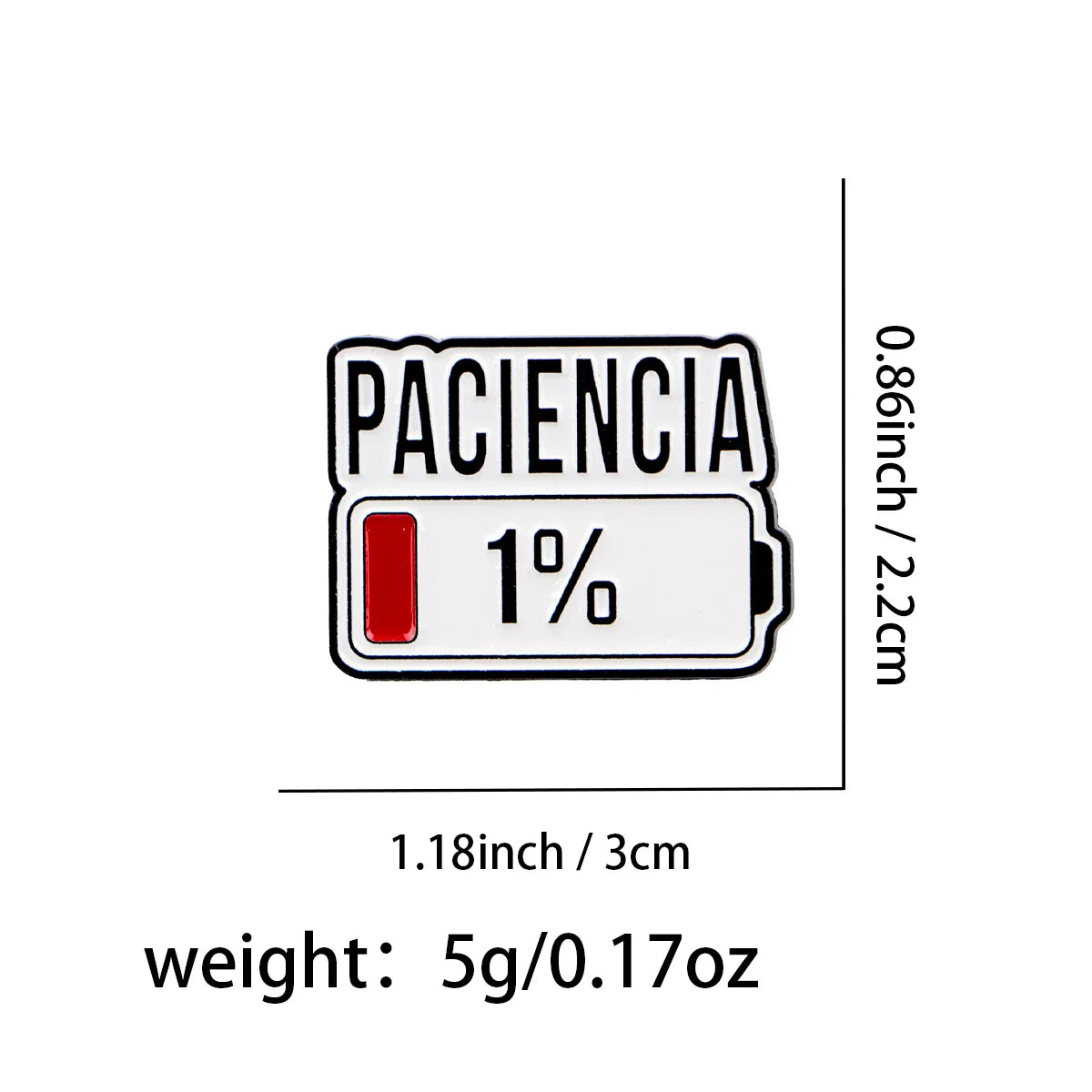 Spanish PACIENCIA Enamel Pin 1% Battery Brooch Pines Lapel Pins Badge on Backpack Clothing Accessories Fashion Jewelry