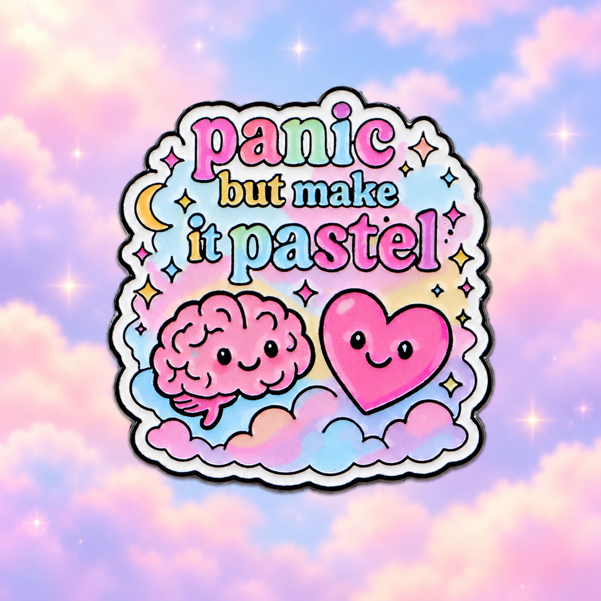 Panic but Make It Pastel enamel pin against a soft pastel cloud background