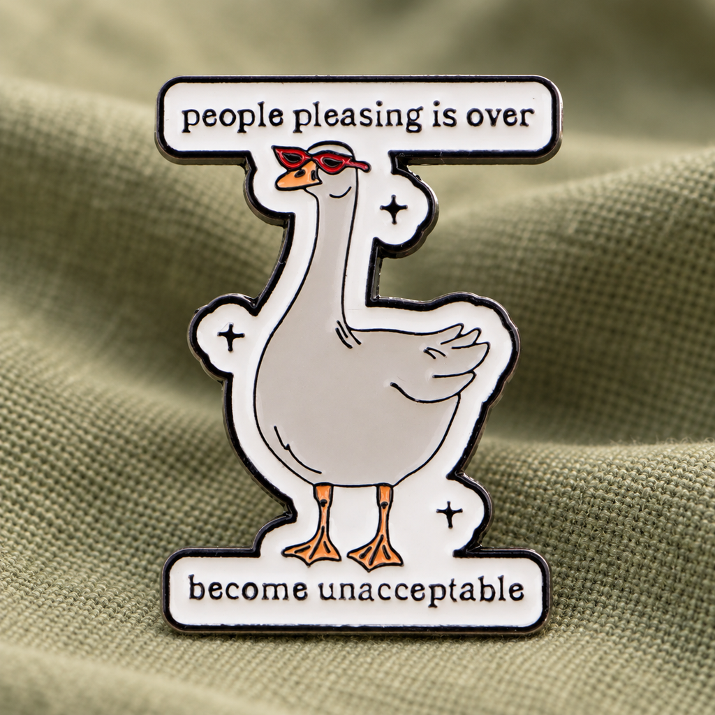People Pleasing Is Over goose enamel pin on sage canvas